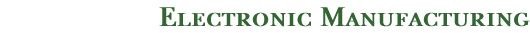 Electronic Manufacturing